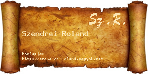 Szendrei Roland névjegykártya